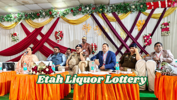 Etah Liquor Lottery एटा में 317 आबकारी दुकानों का ई-लॉटरी आवंटन